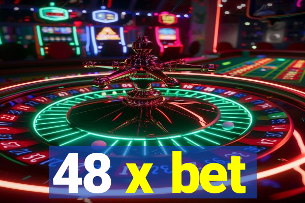 48 x bet